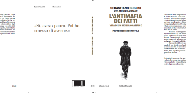 Buglisi racconta la sua asfida alla mafia, esce ‘L’Antimafia dei fatti’